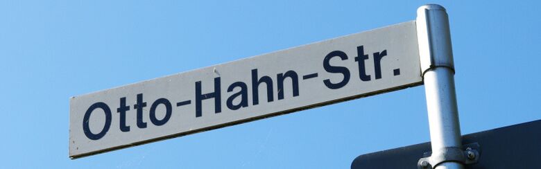 Straßenschild Otto-Hahn-Straße