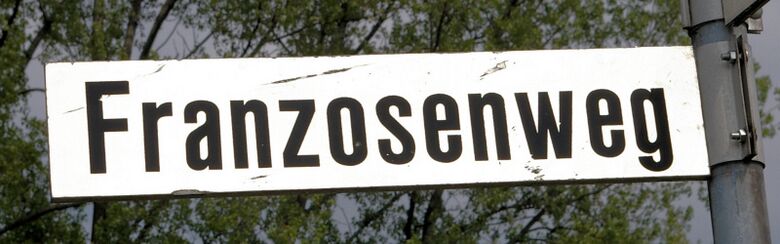 Straßenschild Franzosenweg