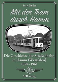 Mit der Tram durch Hamm (Cover)