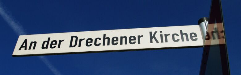 Straßenschild An der Drechener Kirche