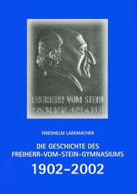 Die Geschichte des Freiherr-vom-Stein-Gymnasiums (Cover)